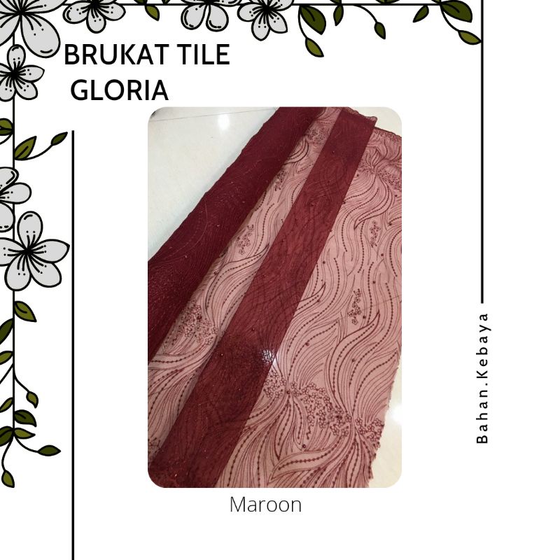 Kain Brukat Bahan Kebaya Tile Mutiara Gloria Warna Merah Marun Maroon