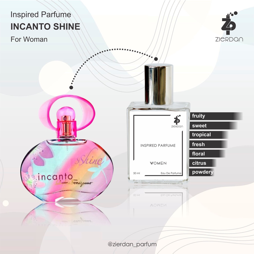 Zierdan Inspired Parfum Incanto Shine Parfume Farfum Minyak Wangi Tahan Lama Wanita Cewek