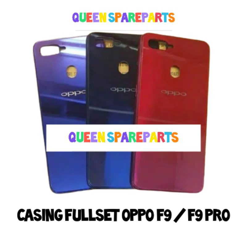 BACKDOOR BACKCOVER CASING HOUSING FULLSET OPPO F9 F9 PRO TUTUP MESIN TUTUP BATERAI ORIGINAL