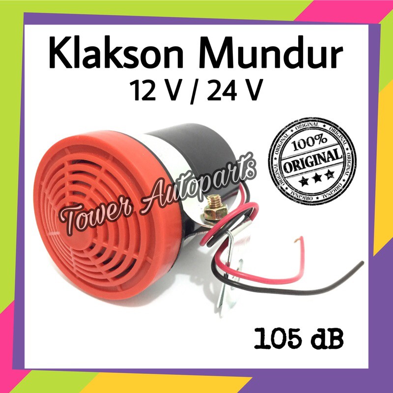 Klakson Mundur Atret - Alarm Sirine Mundur - Back Buzzer Mobil &amp; Truk Universal 12 - 24 Volt Premium