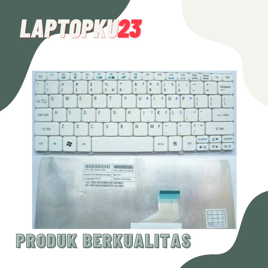 Keyboard Acer Aspire One D255 AO255 AO257 D260 D270 AO532H AO521 Putih