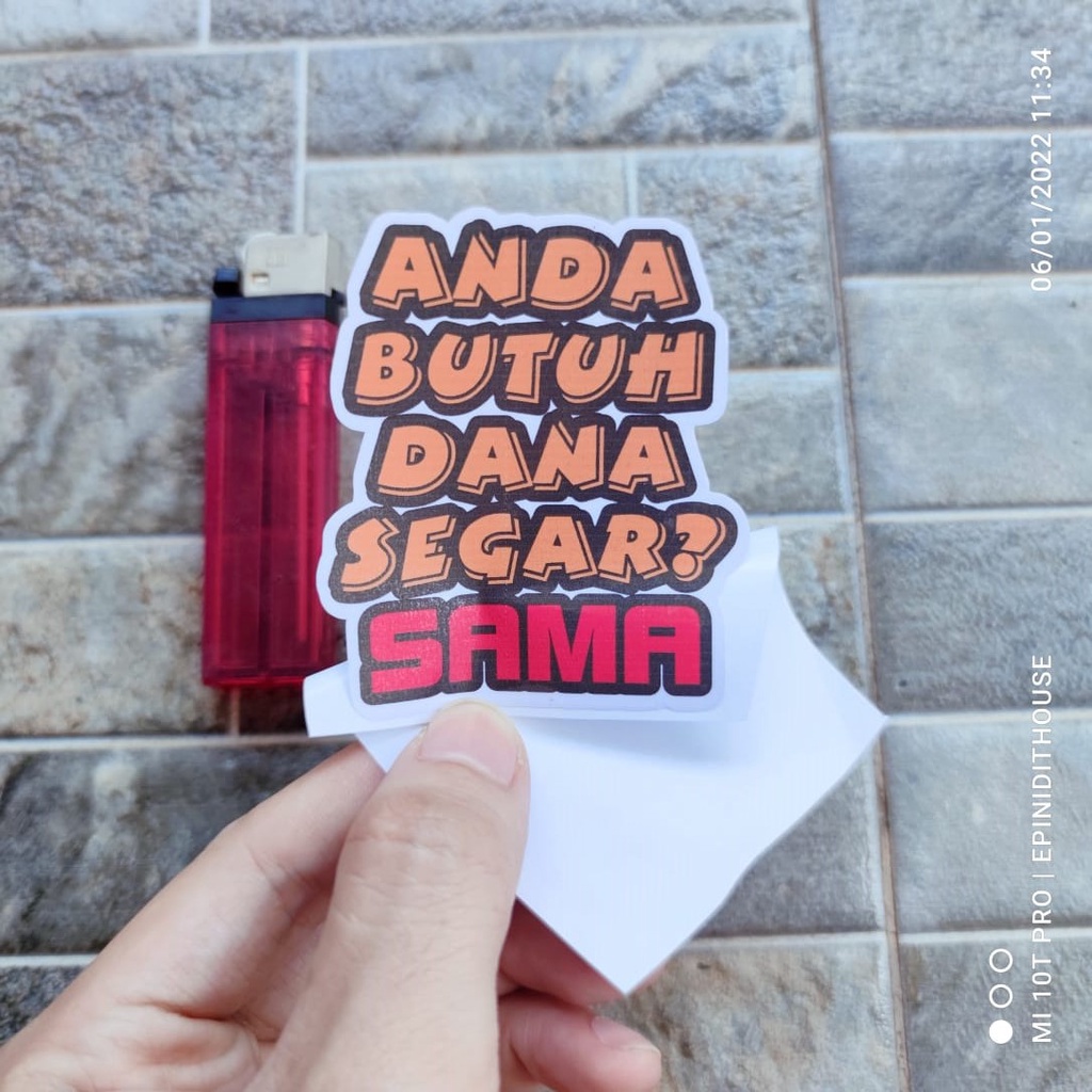 

Stiker Kata Quote Lucu Anda Butuh Dana Sama Humor Vinyl Motor Laptop