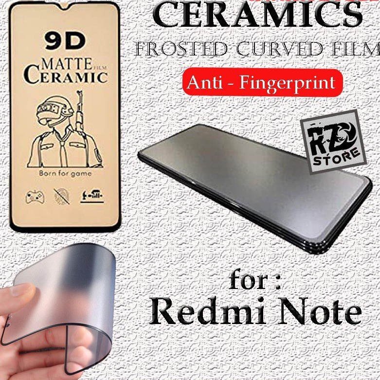 A/M- SCREEN PROTECTOR FILM MATTE CERAMIC REDMI NOTE 4 4X 5 5A 6 7 7S 8 9 10 10S PRO ANTI MINYAK SUPER SENSITIVE TOUCH