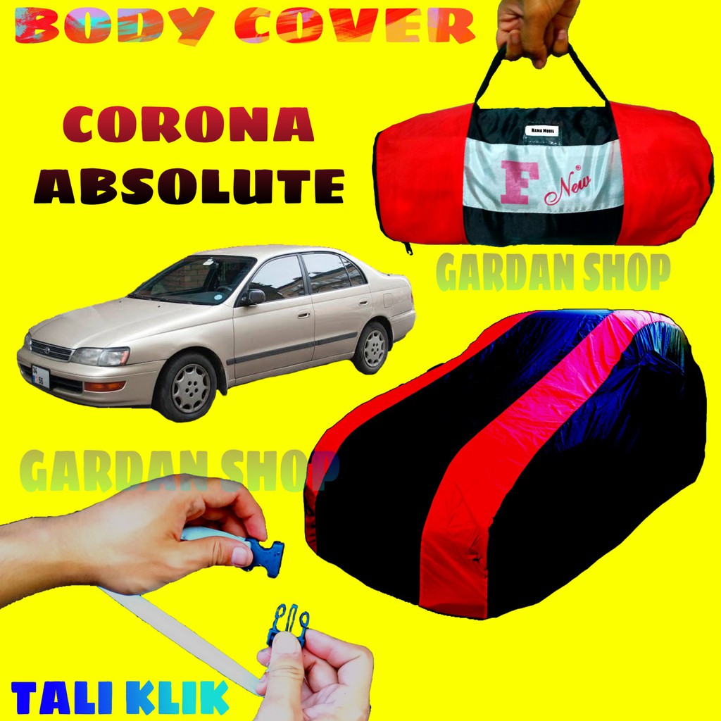 Body Cover CORONA ABSOLUTE Sarung MERAH Penutup Pelindung Bodi Mobil Corona Waterproof PREMIUM Cover