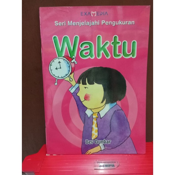 Buku Seri Menjelajahi Pengukuran Waktu
