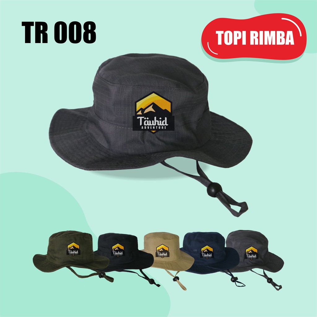 Topi Rimba Tauhid Advanture Rimba Hat Topi Gunung Pria Wanita