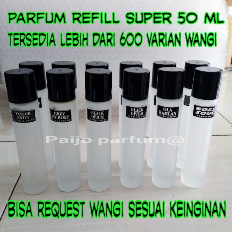 PARFUM REFILL SUPER 50 ML