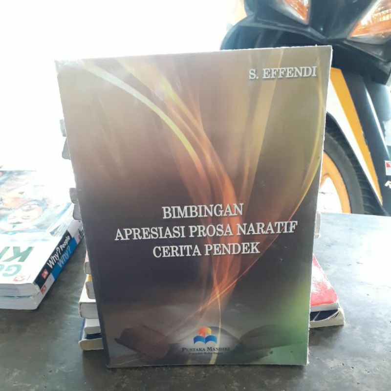 

BUKU ORIGINAL BIMBINGAN APRESIASI PROSA NARATIF CERITA PENDEK