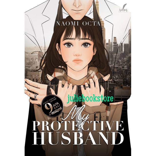 Novel My Protective Husband - Naomi Octa