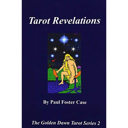 Tarot Revelations - The Golden Dawn Tarot Series 2