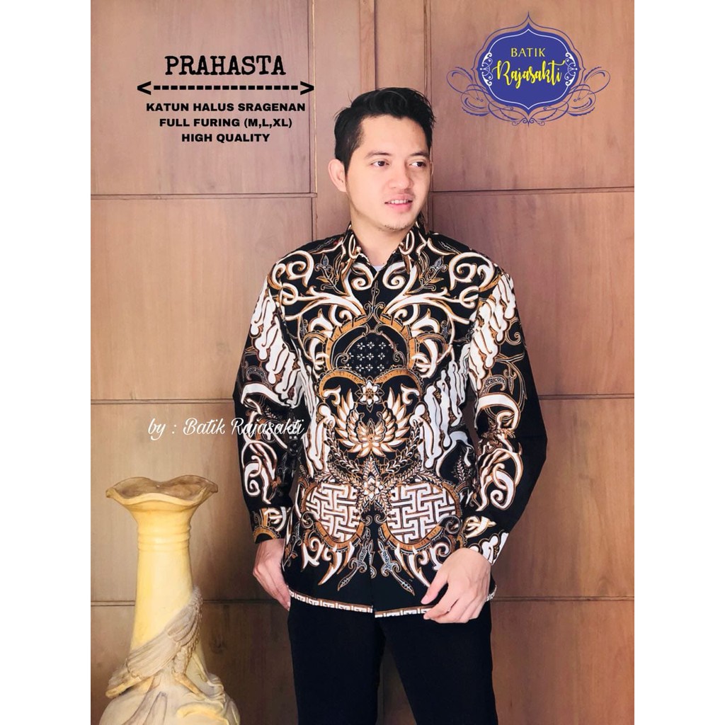 PRAHASTA RAJASAKTI KEMEJA BATIK SOLO PRIA LENGAN PANJANG LAPIS FURING ATASAN BATIK PREMIUM MODERN KATUN HALUS BAHUWIRYA  BANAMITRA BANAMITRA PUTIH BANGSAWAN BAYU PUTRA BERLIAN BIRU BHARATAYUDA BIMASENA BIRENDRA BIRU INDAH BRAHMAKERTA BRAHMAKERTA MERAH