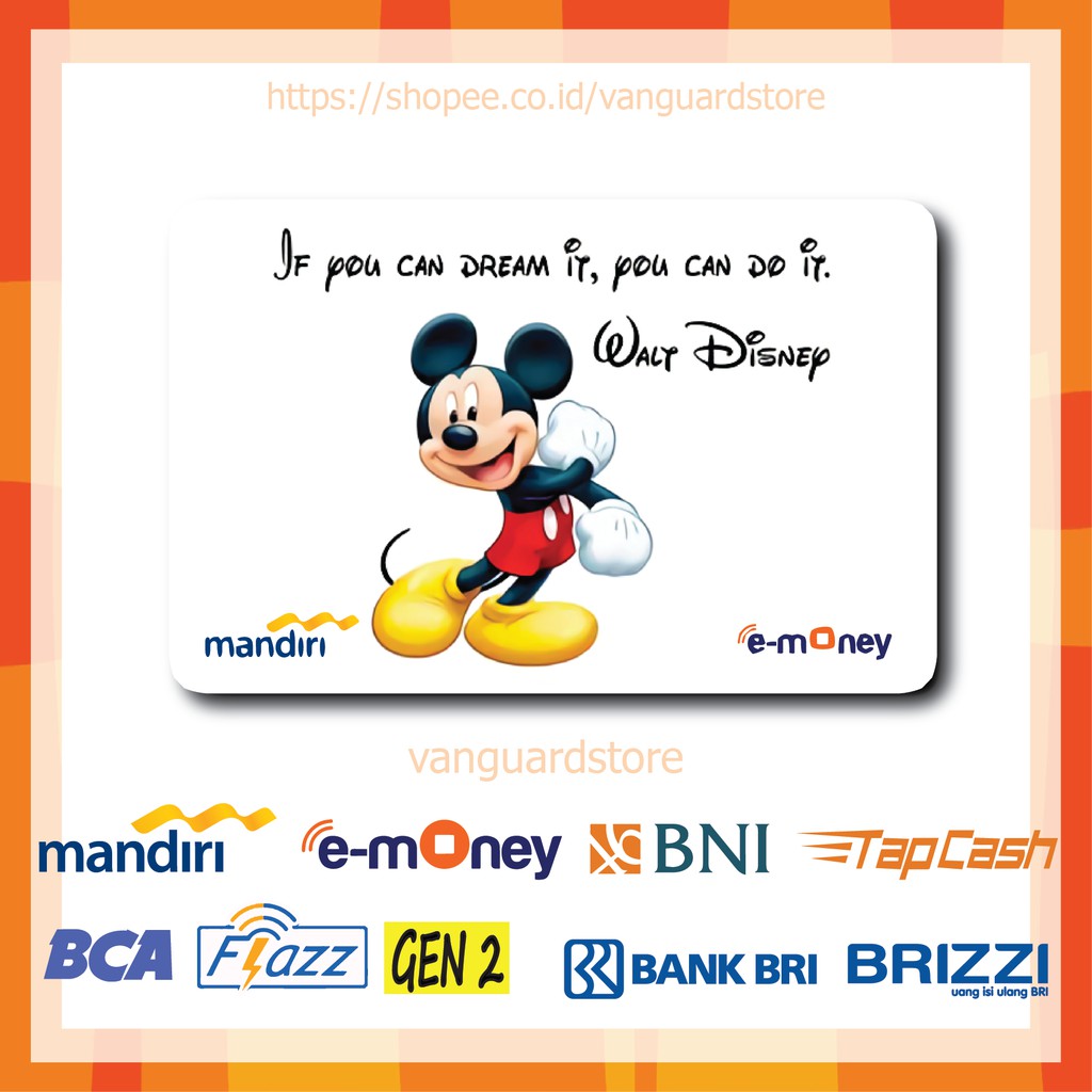 KARTU E MONEY E TOLL MICKEY MOUSE DANCE ANIME 5 EMONEY MANDIRI FLAZZ BCA TAPCASH BRIZZI BRI-1 SISI