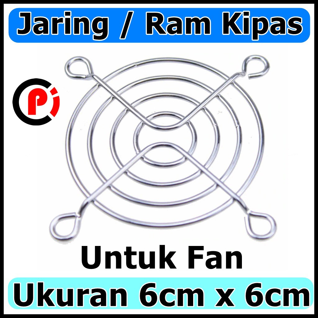 Jaring Besi Fan 6 cm DC AC ram Kipas ukuran 6cm x 6cm