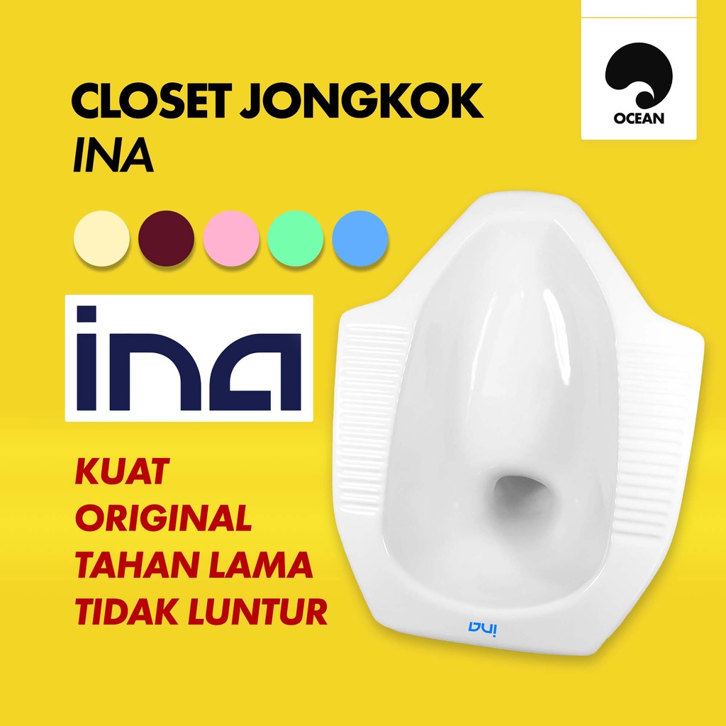 LINK KHUSUS ARMADA CLOSET / KLOSET JONGKOK WC TOILET INA Sanitary Ware | C-2 - OCEAN