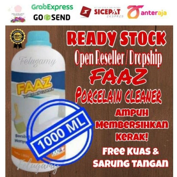 Faaz Pembersih Serbaguna Porcelain Cleaner 1000ml (free 1 Pasang Sarung Tangan Plastik Dan Kuas)