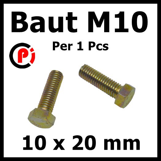 Baut M10 Hex Bolt Ukuran 10 x 20 mm