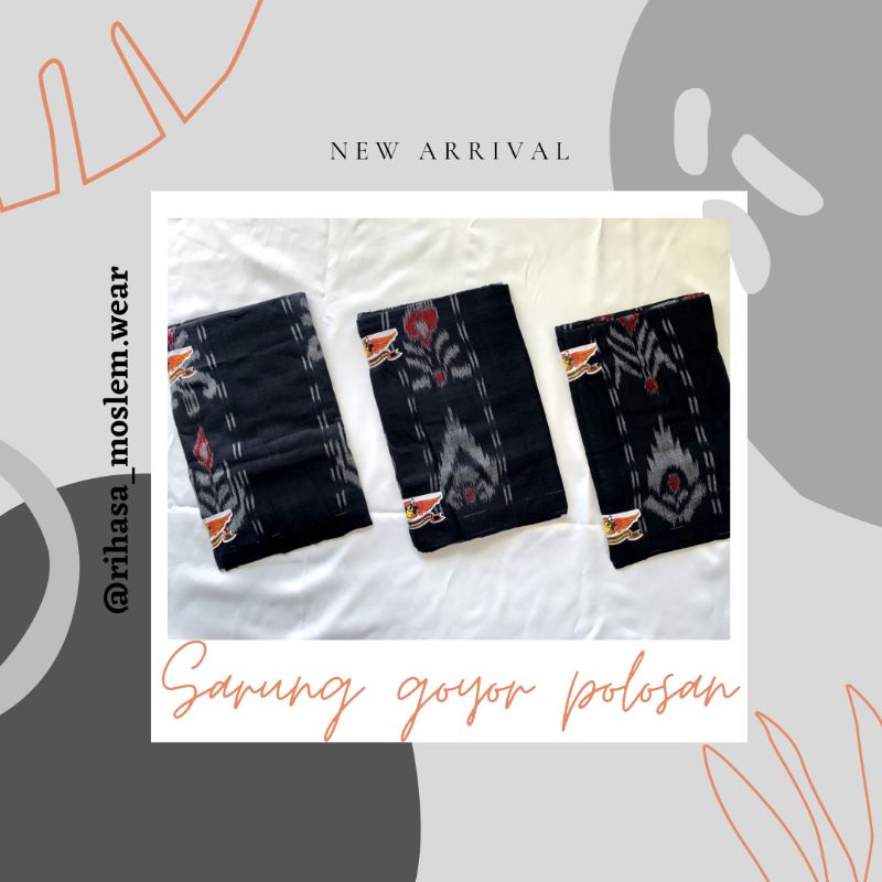 SARUNG GOYOR POLOSAN /GOYOR/TENUN/ATBM