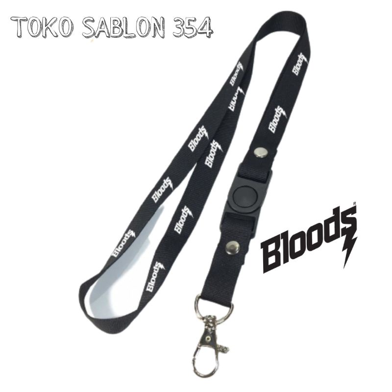 

Gantungan kunci BLOODS tali lanyard brand distro gantungan leher id card name tag pods