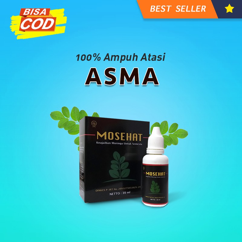 Obat Asma Paling Ampuh  Sembuhkan Sesak Nafas Secara Alami - HERBAL MOSEHAT | BPOM