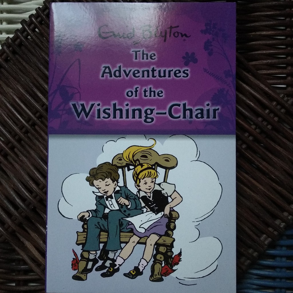 NOVEL THE ADVENTURE OF WISHING CHAIR ENID BLYTON