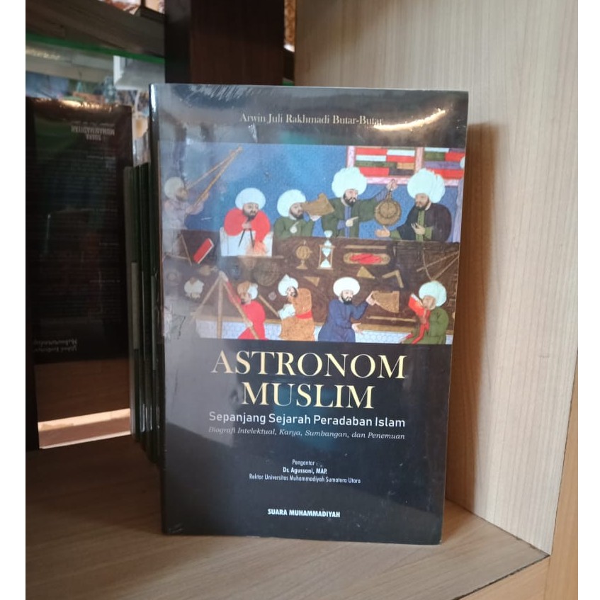 Astronom Muslim Sepanjang Sejarah Peradaban Islam - BUKU MUHAMMADIYAH