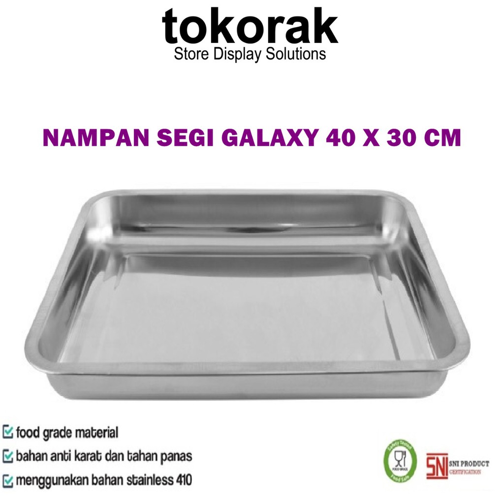 NAMPAN STAINLESS STEEL GALAXY 40 X 30CM KOMODO - NAMPAN PERSEGI - BAKI