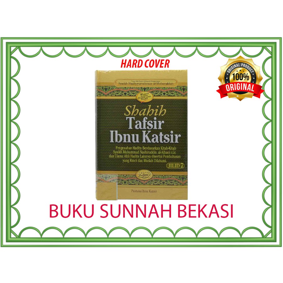 (Jilid 7) Shahih Tafsir Ibnu Katsir | Pustaka Ibnu Katsir