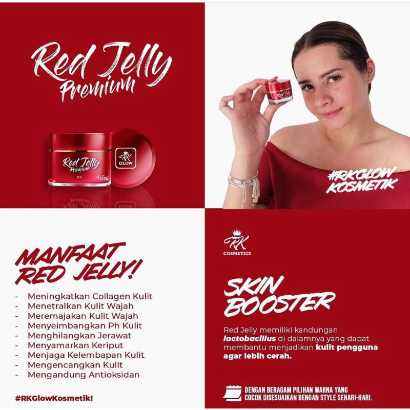 RED JELLY RK / RK GLOW PREMIUM / ORIGINAL 100% / RED JELLY RK MENENCERAHKAN DAN MENGGLOWINGKAN