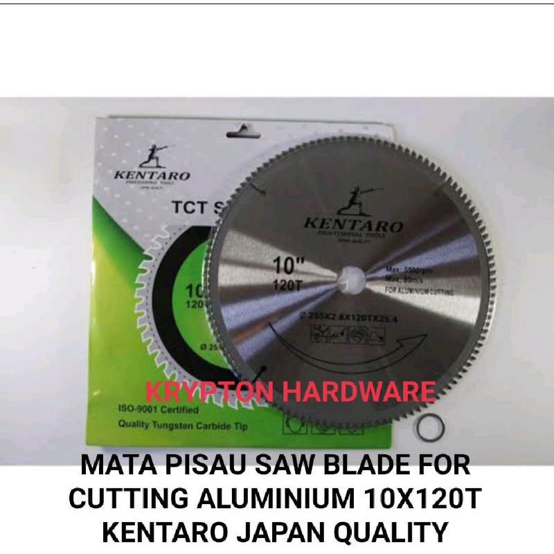 MATA GERGAJI TCT POTONG ALUMINIUM 10&quot;X120T KENTARO JAPAN QUALITY