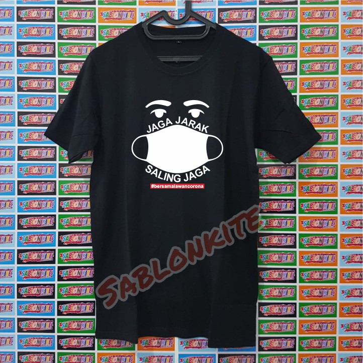 MURAH !!! KAOS TSHIRT JAGA JARAK SALING JAGA KUALITAS DISTRO BAHAN COMBED 30S