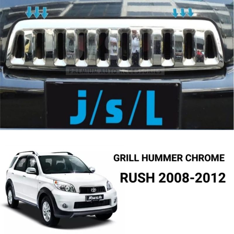 GRILL DEPAN MOBIL RUSH LAMA 2008-2012 MODEL HUMMER ORIGINAL JSL