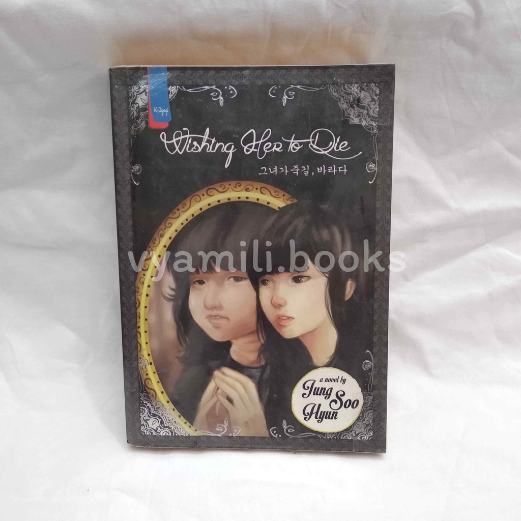 PRELOVED Wishing Her to Die