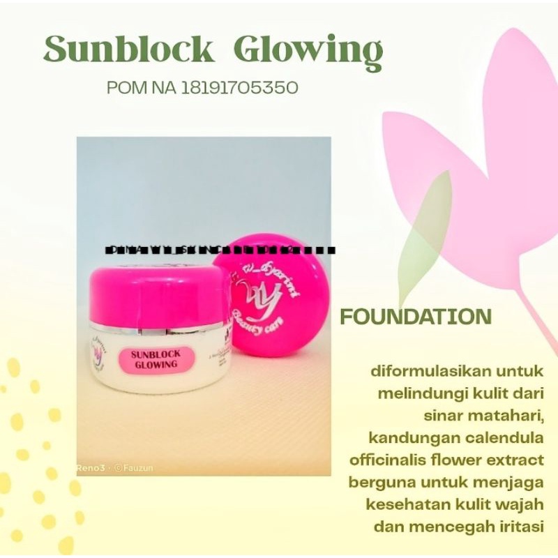 SUNBLOCK GLOWING DR. WIDYARINI SKINCARE