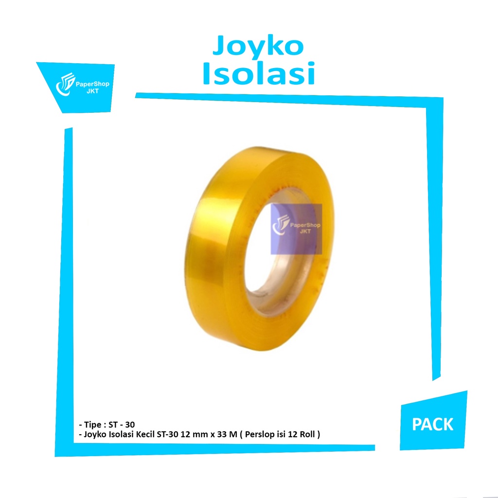 

JOYKO - Isolasi Kecil ST-30 12mm x 33Mtr - Slop