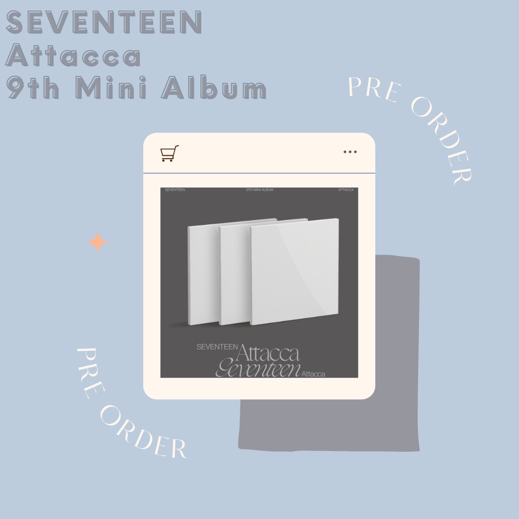 [DP] PO Seventeen - Attacca (9th Mini Album) Web dan Weverse