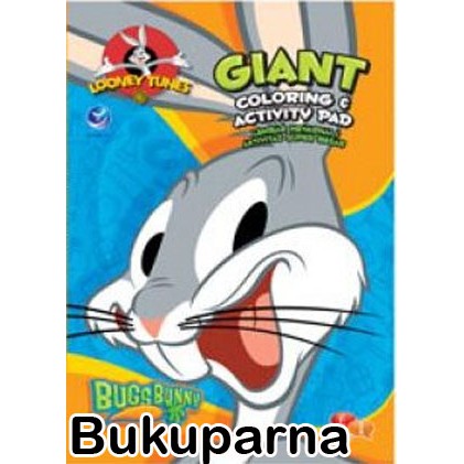 Buku Giant Coloring And Activity Pad, Lembar Mewarnai Dan Aktivitas Super Besar: Bugs Bunny
