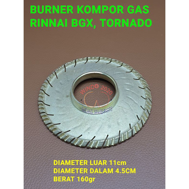 BURNER KOMPOR GAS RINNAI TORNADO | BARNER KUNINGAN RINAI BGX | Turbo 602 - 702 - 712 SUPER TEBAL