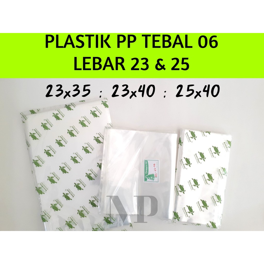  Plastik  PP Lebar 23 25 Tebal 06 23x35 23x40 25x40 