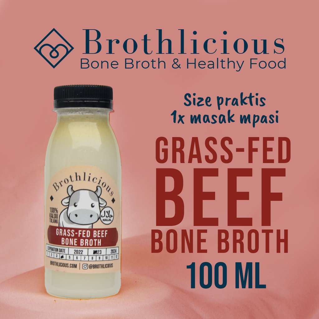 

Kaldu MPASI Sapi Grass Fed Beef Bone Broth 100ml by Brothlicious