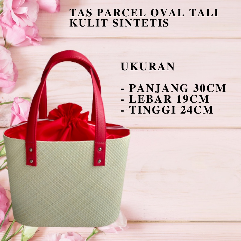 Tas Parcel Anyaman Ukuran L Model Oval Tali Kulit Sintetis Keranjang Hampers Anyaman Pandan