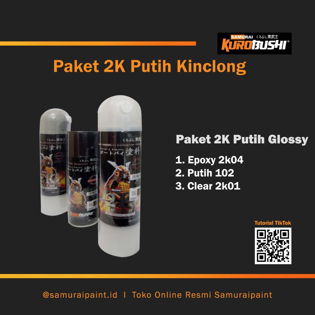 Paket 2K Putih Glossy, Samuraipaint Cat Semprot