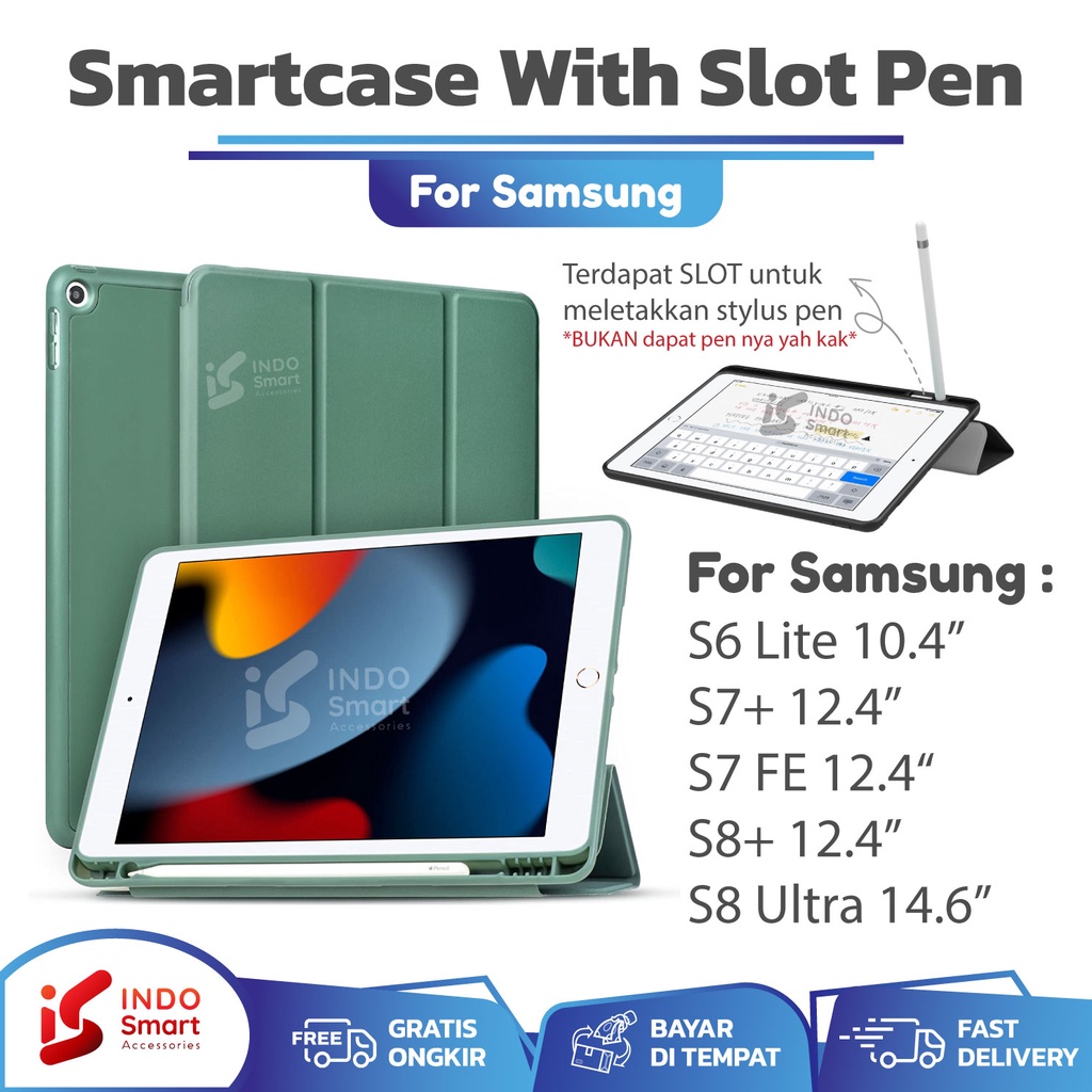Case Samsung Tab S6 Lite / Samsung Tab S7 FE / Case Samsung Tab S7 Plus S8 Ultra S8 Plus SmartCase With Slot Pen Flip Book Cover Casing Tablet