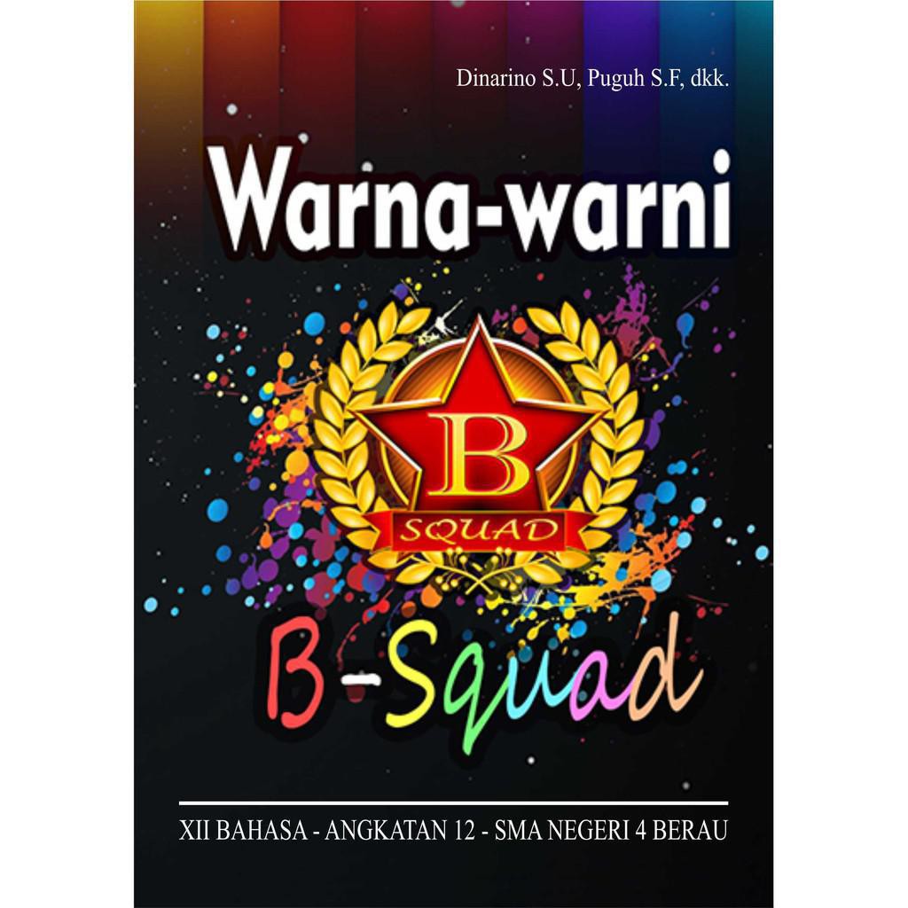 

WarnaWarni Bsquad