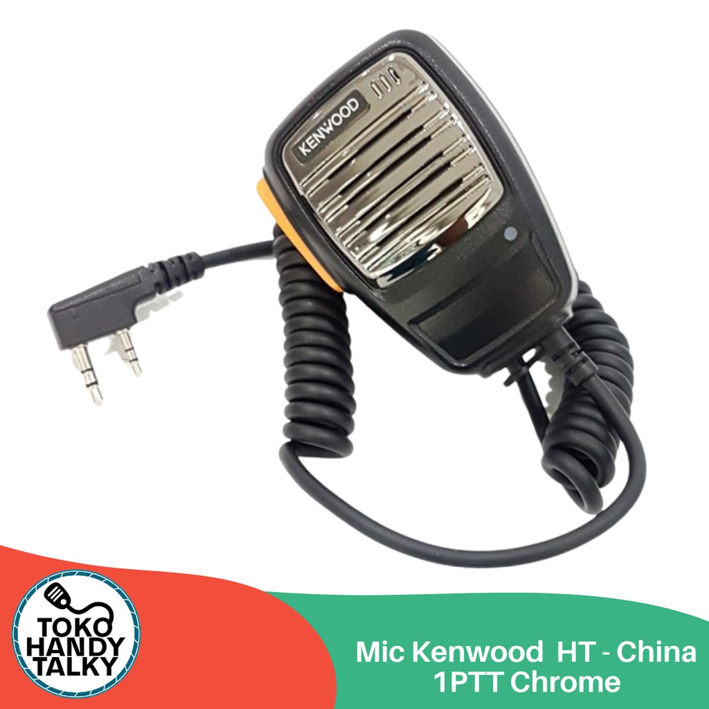 MIC HANDY TALKY KENWOOD HT CHINA BAOFENG UCOMM FIRSTCOM WEIERWEI 1PTT CHROME