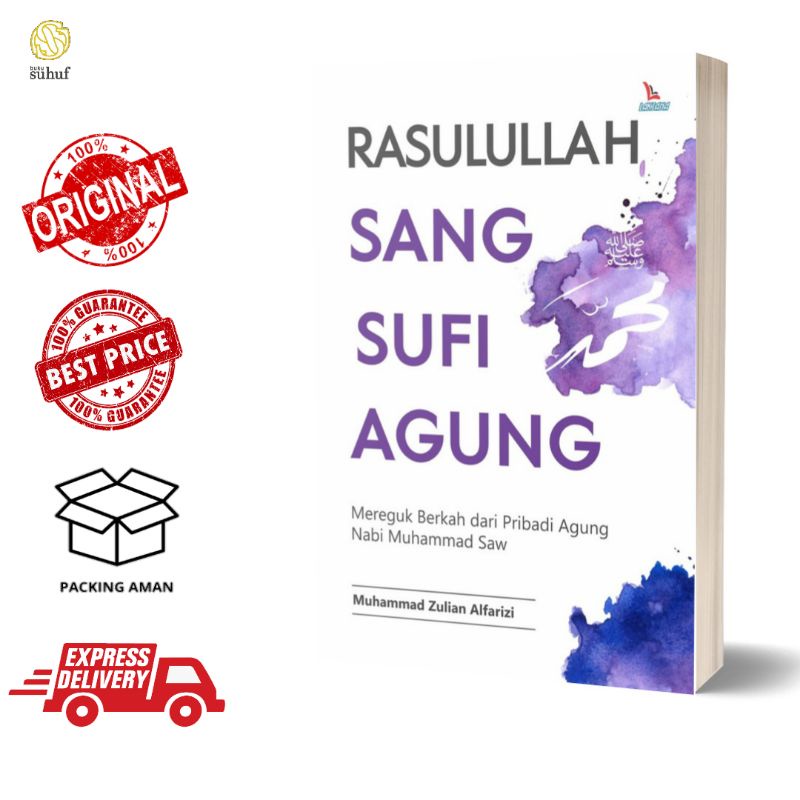 Rasulullah Sang Sufi Agung ✓ Muhammad Zulian Alfarizi