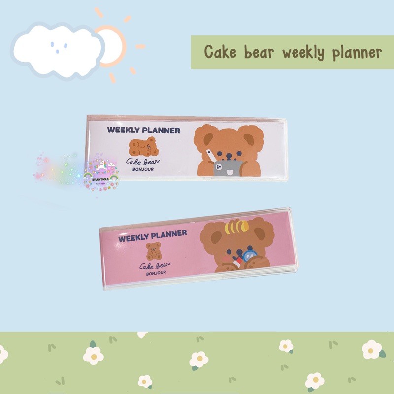 

CAKE BEAR WEEKLY PLANNER