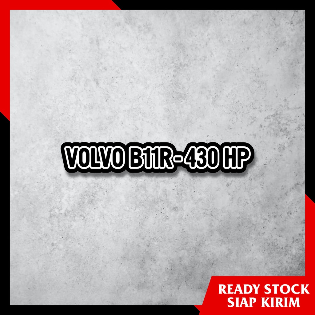 VOLVO B11R 430 HP - Stiker Sticker Setiker Bismania bus Mania Cutting Aesthetic Estetik Helm HP Lapt