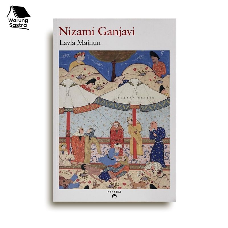 Layla Majnun - Nizami Ganjavi