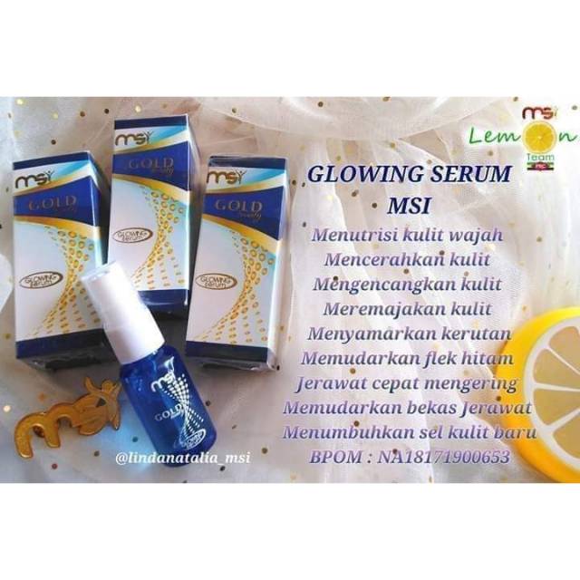 Serum glowing MSI