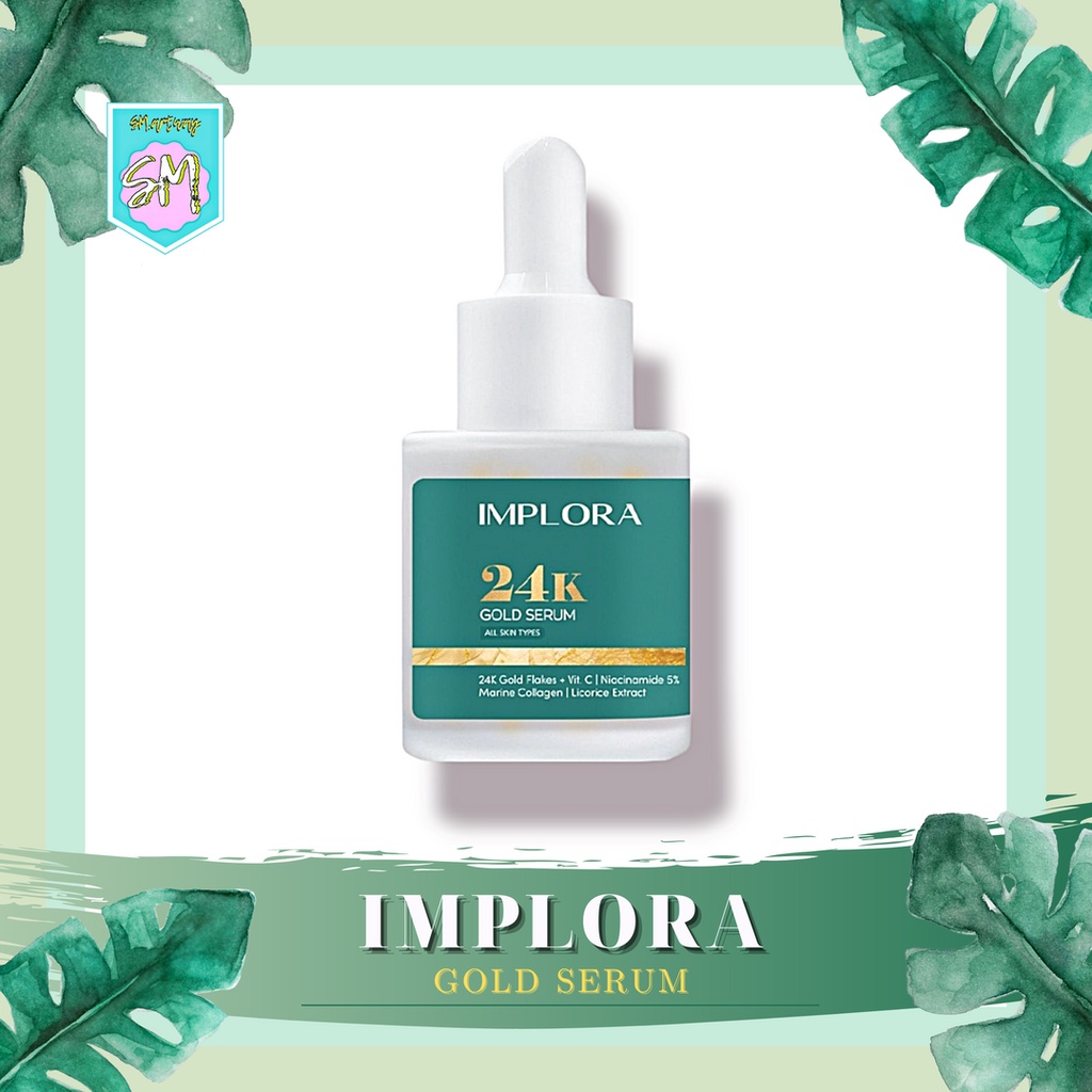 IMPLORA 24K Gold Serum 20ML | Mencerahkan, Menutrisi, Meningkatkan Elastisitas Kulit